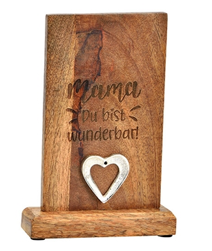 Mangoholz Herz Aufsteller "Mama du bist wunderbar"